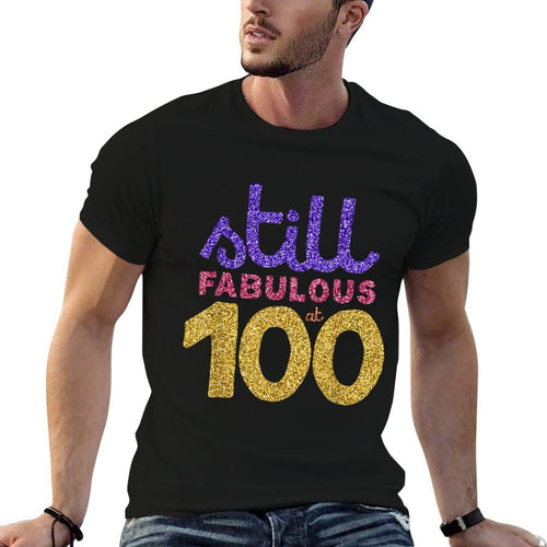 100th Birthday Funny 100 Year Old Gift Men Women  Rolled Sleeves T-Shirt